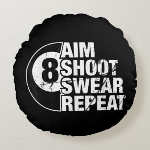 aim shoot swear repeat 8 ball pool billiards playe round pillow