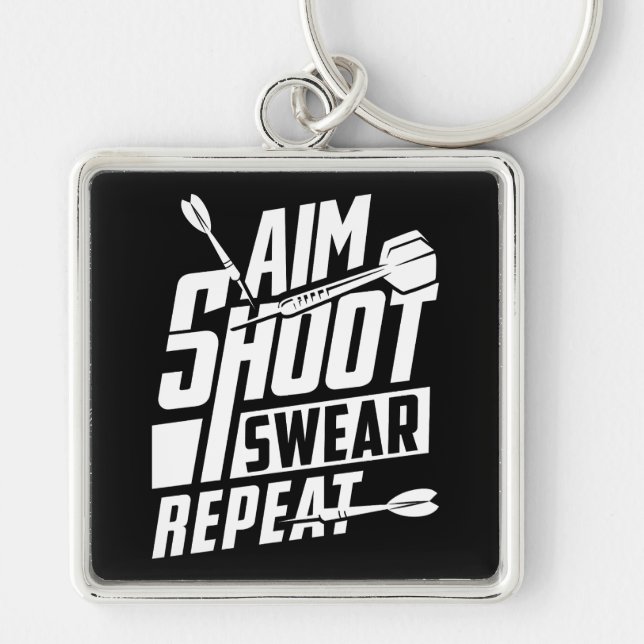 Aim Shoot Swear Repeat Premium Keychain (Front)