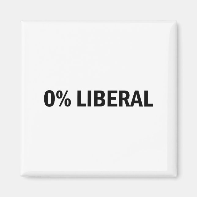 Aimant 0% Liberal 0 Percent Liberal Funny Conservative Li (Devant)