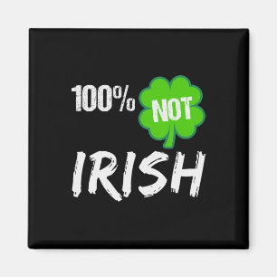 Aimant 0% Trèfle Irlandais Bonne Fête St Patrick 100% Pas