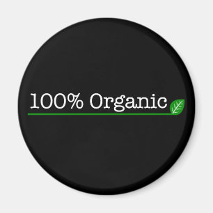 Aimant 100% Bio - texte blanc