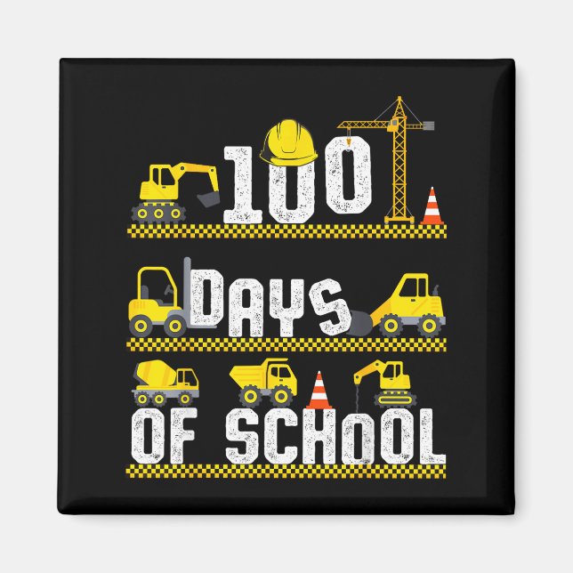 Aimant 100 Days Of School Construction Truck 100th Day Bo (Devant)