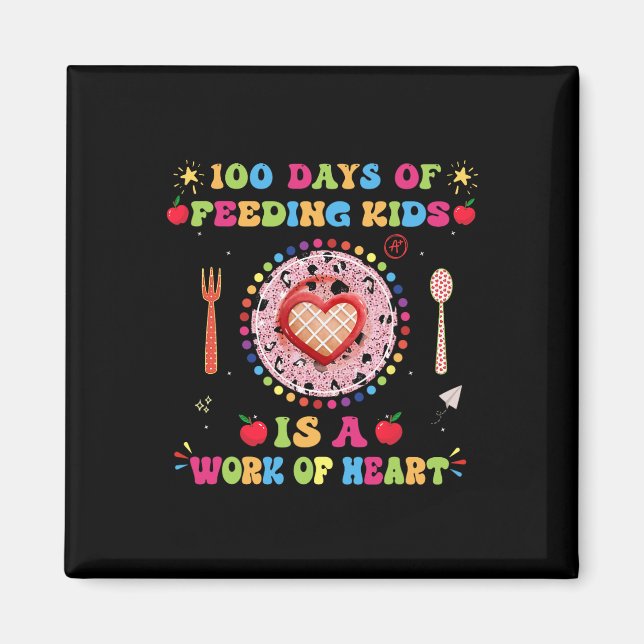 Aimant 100 Jours D'École Déjeuner Dame Pour Déjeuner Lady (Devant)