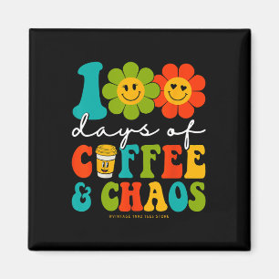 Aimant 100 Jours super De Café Et Chaos Enseignant 100 Da