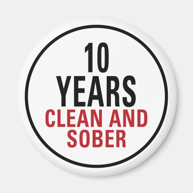 Aimant 10 ans de propreté et de sobre (Devant)