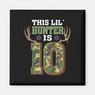 Aimant 10e anniversaire Chasse aux cerfs 10 ans Chasseur