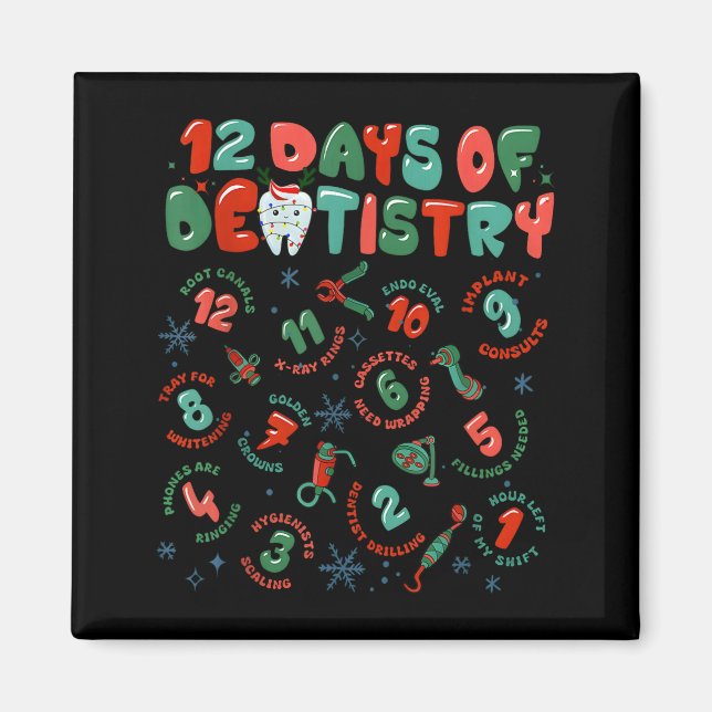 Aimant 12 Days Of Dentistry Christmas Dental Squad Crew D (Devant)