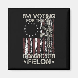 Aimant 2024 Condamné Felon - Je vote Condamné Felon