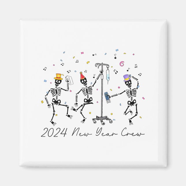 Aimant 2024 New Year Crew Skeleton Dancing Funny Nurse Ic (Devant)