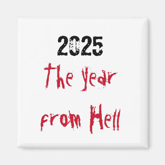 Aimant 2025 Année de l'enfer