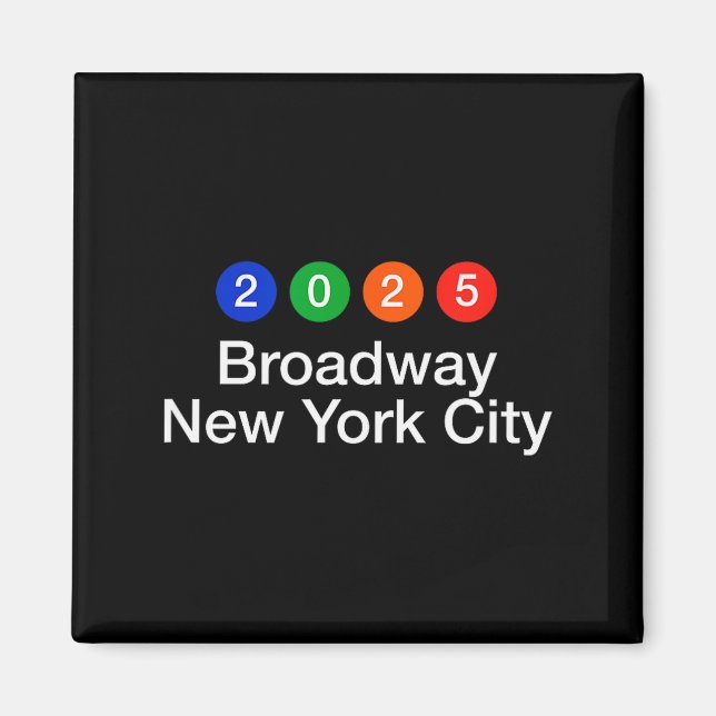 Aimant 2025 Broadway New York City Subway Style New Year' (Devant)