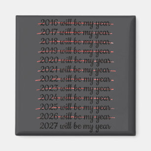 Aimant 2027 sera mon année de procrastination Résolution