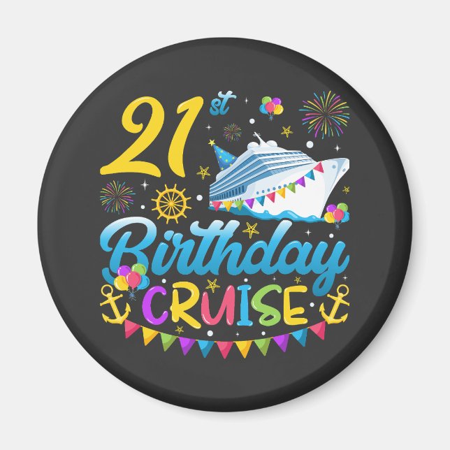 Aimant 21e anniversaire Croisière B-Day Party Circle (Devant)