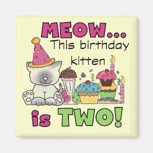 Aimant 2e t-shirts et cadeaux d'anniversaire Kitten