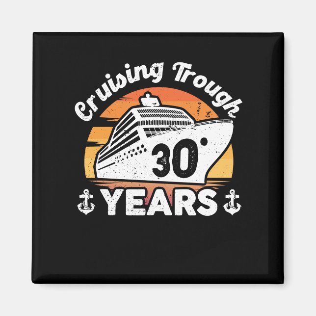 Aimant 30 ans de croisière (Devant)