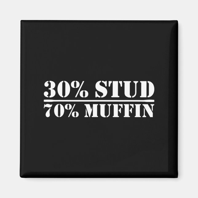 Aimant 30% Stud 70% Muffin Funny Father's Day Valentines  (Devant)