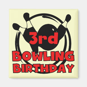 Aimant 3e Bowling Anniversaire Tshirts et cadeaux