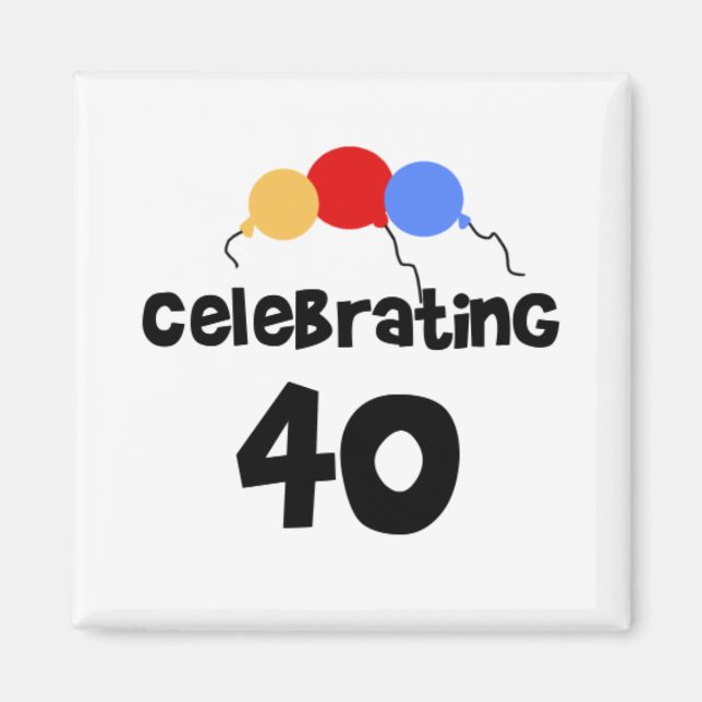 Aimant 40 ans de fête (Devant)