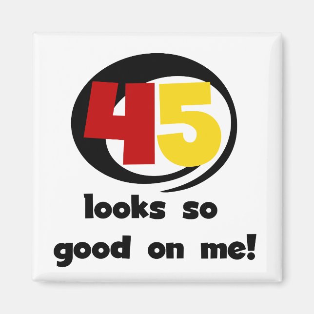 Aimant 45 T-shirts et cadeaux sont si bons pour moi (Devant)