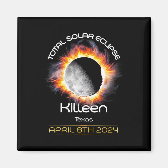 Aimant 4.08.24 Éclipse solaire totale 2024 Killeen Texas (Devant)