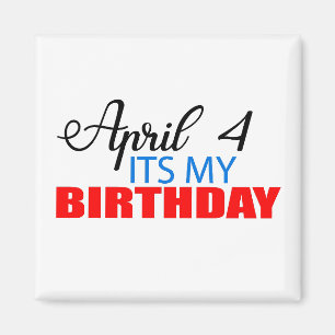 Aimant 4 avril c'est mon anniversaire