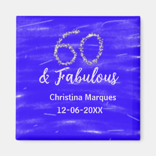 Aimant 60 & fabuleux anniversaire bleu argent ajouter nom