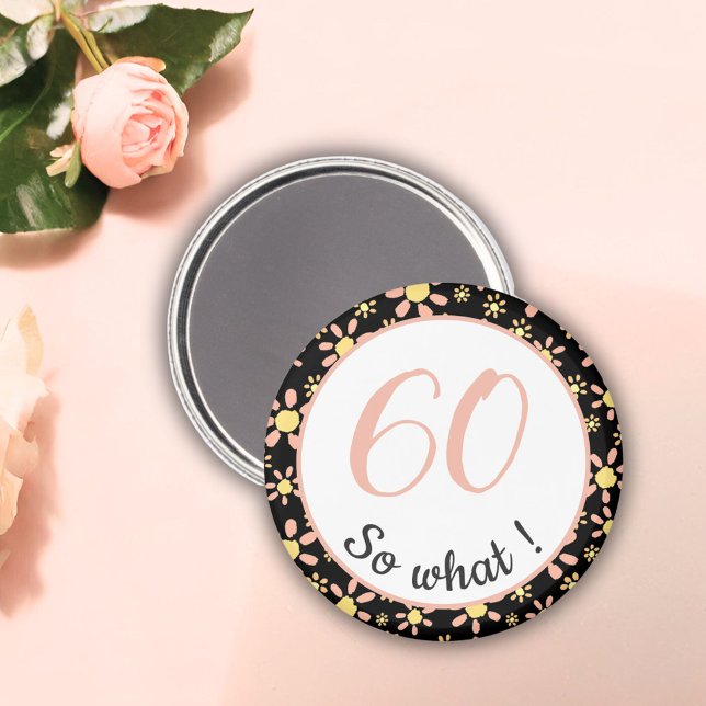 Aimant 60e anniversaire Funny 60 alors quelle motivation (Créateur téléchargé)