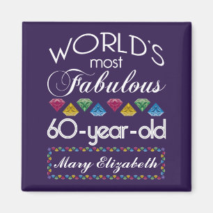 Aimant 60e anniversaire Les plus fabuleux gemmes colorées