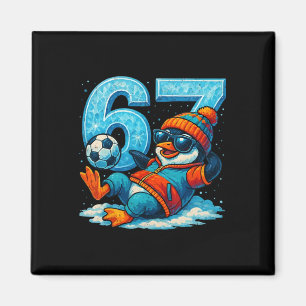 Aimant 67 Cadeau de mème drôle de soccer de pingouin d'hi
