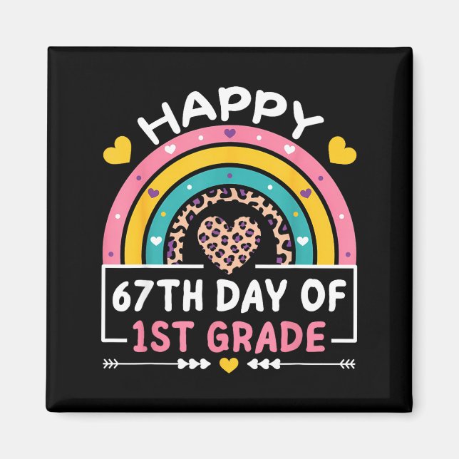 Aimant 67 Days Of School Happy 67th Day Of 1st Grade Teac (Devant)