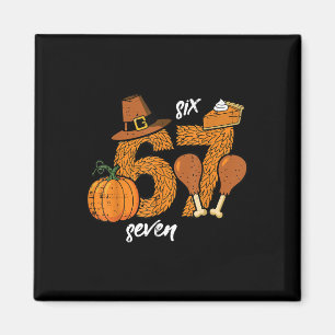 Aimant 67 Dinde de Thanksgiving Drôle 6 7 Mème Six Sept B