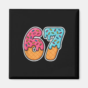 Aimant 67 Glace Meme Drip Six Sept Argot Gen Alpha 