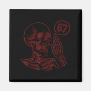 Aimant 67 Halloween Squelette Six Sept Mème Brainrot Drôl