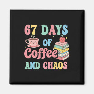 Aimant 67 Jours de café et d'amant de chaos drôle 67 mème