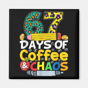Aimant 67 Jours D'école Café Chao Six Sept 6 7 Mème T
