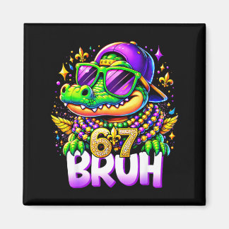 Aimant 67 Mardi Gras Alligator Mardigator Six Seven Bruh 
