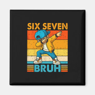 Aimant 67 Meme 6 7 Garçons Dabbing Six Sept Bruh Enfants 
