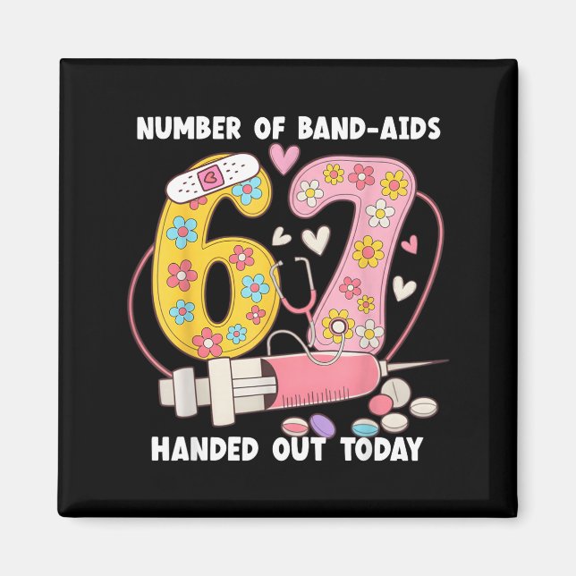 Aimant 67 Nurse Meme Funny Six Seven Nursing Medical Scho (Devant)