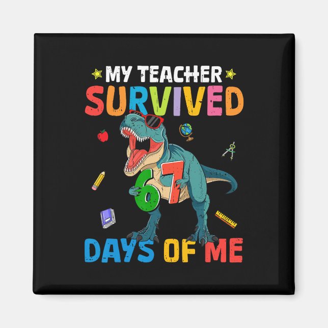 Aimant 67th Day Of School My Teacher Survived 67 Days Boy (Devant)