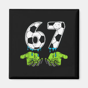Aimant 6 7 Meme Soccer Drip Drôle 67 Six Sept Enfants Gar