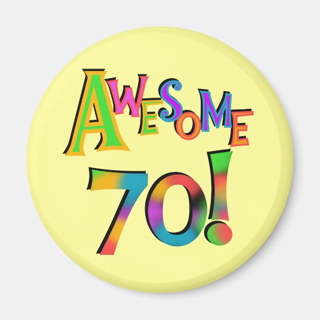 Aimant 70 superbes T-shirts et cadeaux d'anniversaire (Devant)