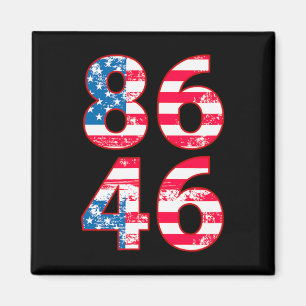 Aimant 86 46 Anti Biden Pro Trump Patriotic