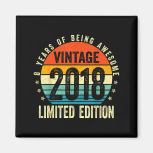 Aimant 8 ans Vintage 2018 Édition Limitée 8e Anniversaire