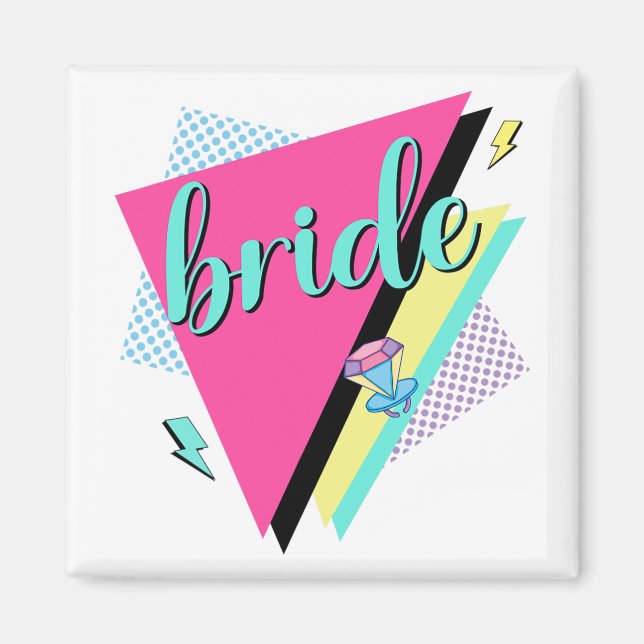 Aimant 90s Bride Bridesmaid Retro 90s Bachelorette Party (Devant)