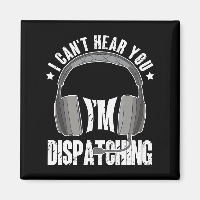 Aimant 911 Dispatcher ne peut pas vous entendre Je vous e (Devant)