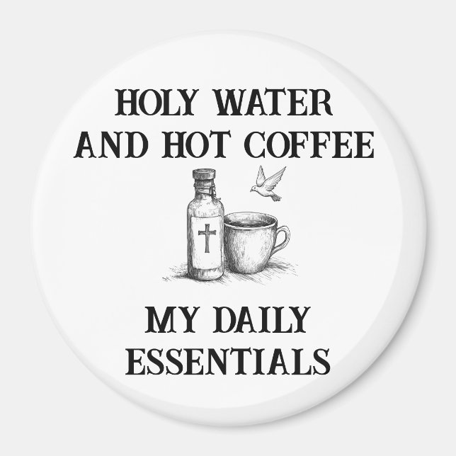Aimant à Humour catholique : Eau sainte et café ch (Devant)