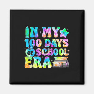 Aimant À Mes 100 Jours D'école Ère Tie Dye 100ème Jour De