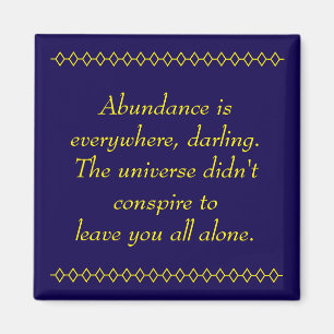 Aimant Abondance abondante