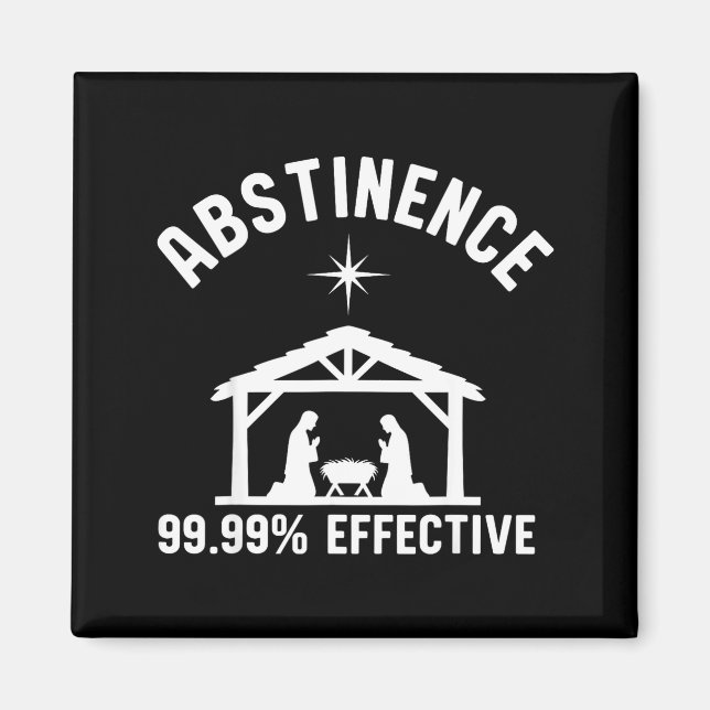 Aimant Abstinence 99.99 Percent Effective Nativity Christ (Devant)