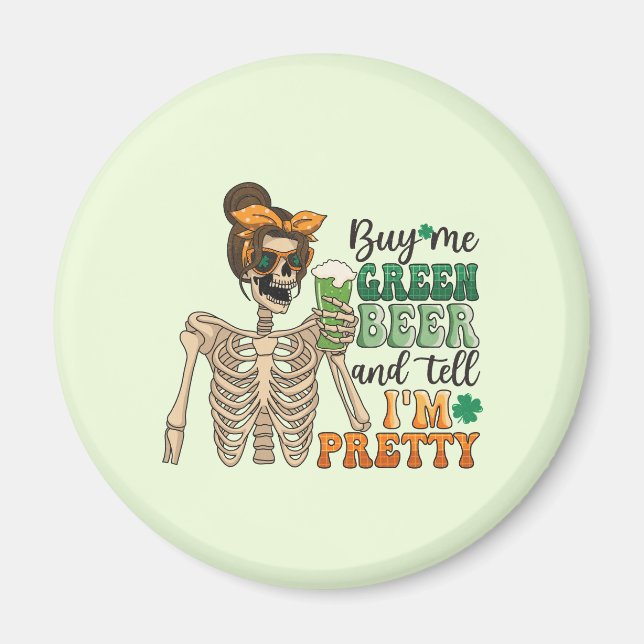 Aimant Acheter Me Bière Verte - Squelette | Saint Patrick (Devant)